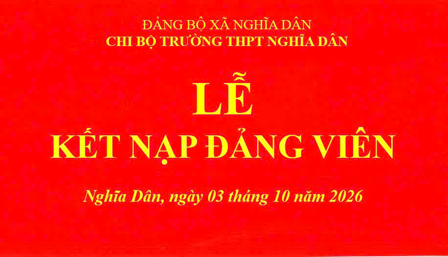 <a href='https://c3nghiadan.hungyen.edu.vn/tin-tuc/chi-bo-truong-thpt-nghia-dan-to-chuc-le-ket-nap-dang-vien.html'>CHI BỘ TRƯỜNG THPT NGHĨA DÂN TỔ CHỨC LỄ KẾT NẠP ĐẢNG VIÊN</a>